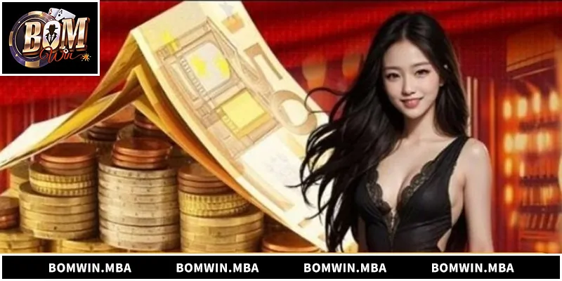 Rút tiền Bomwin nhanh chóng, an toàn, minh bạch cho người chơi